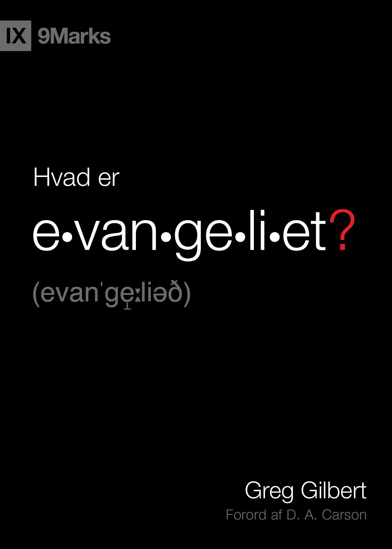 Hvad er evangeliet