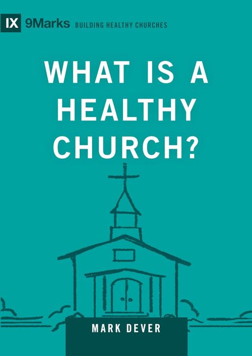 What Is A Healthy Church