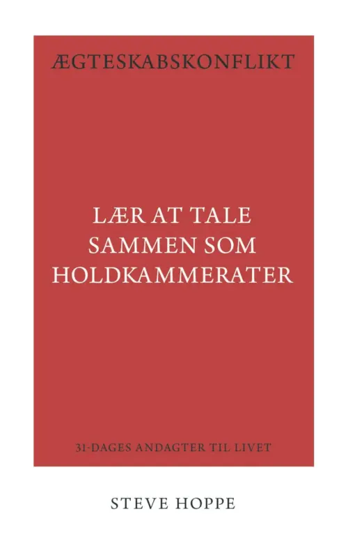 Ægteskabskonflikt: Lær at tale sammen som holdkammerater