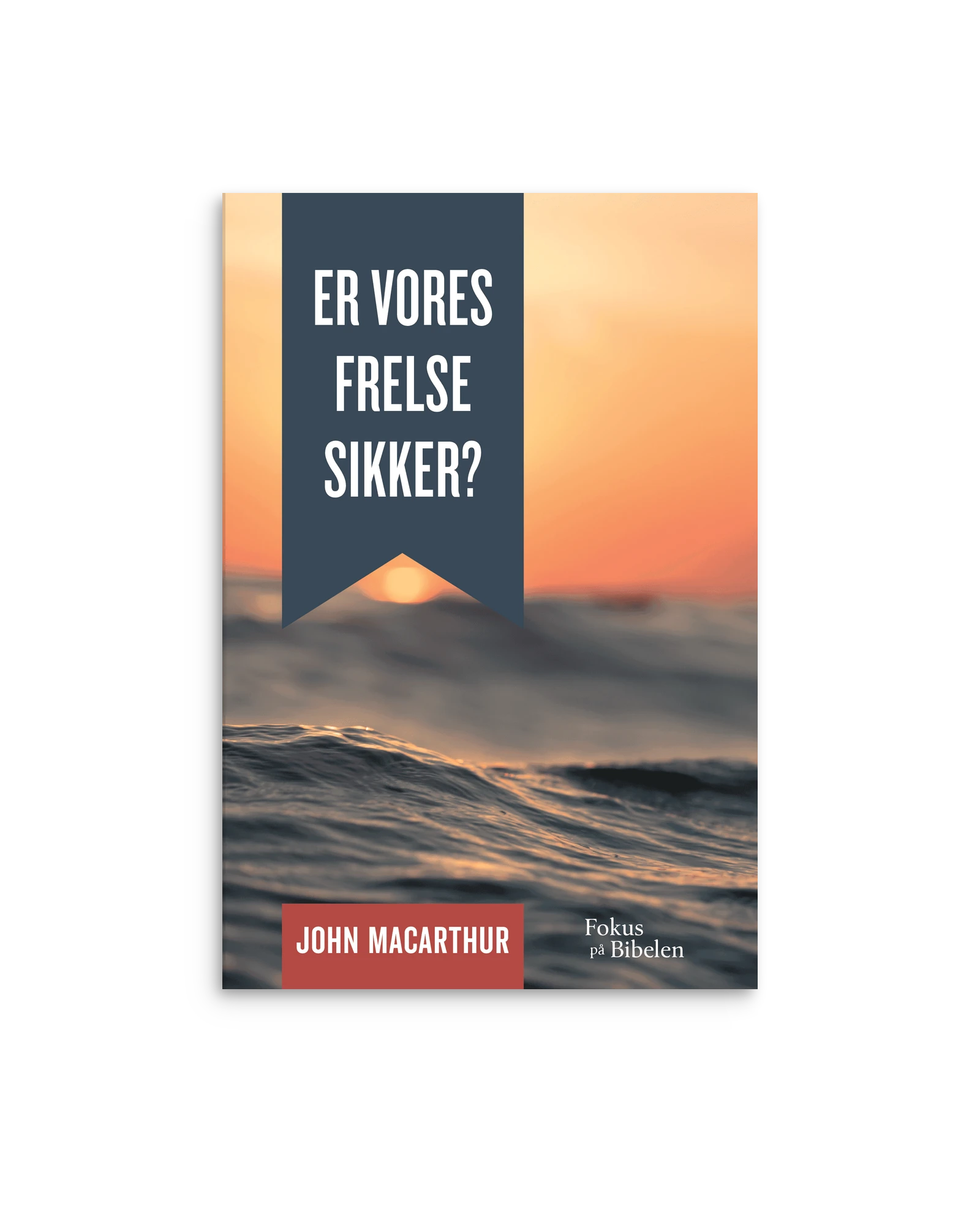 Er vores frelse sikker?