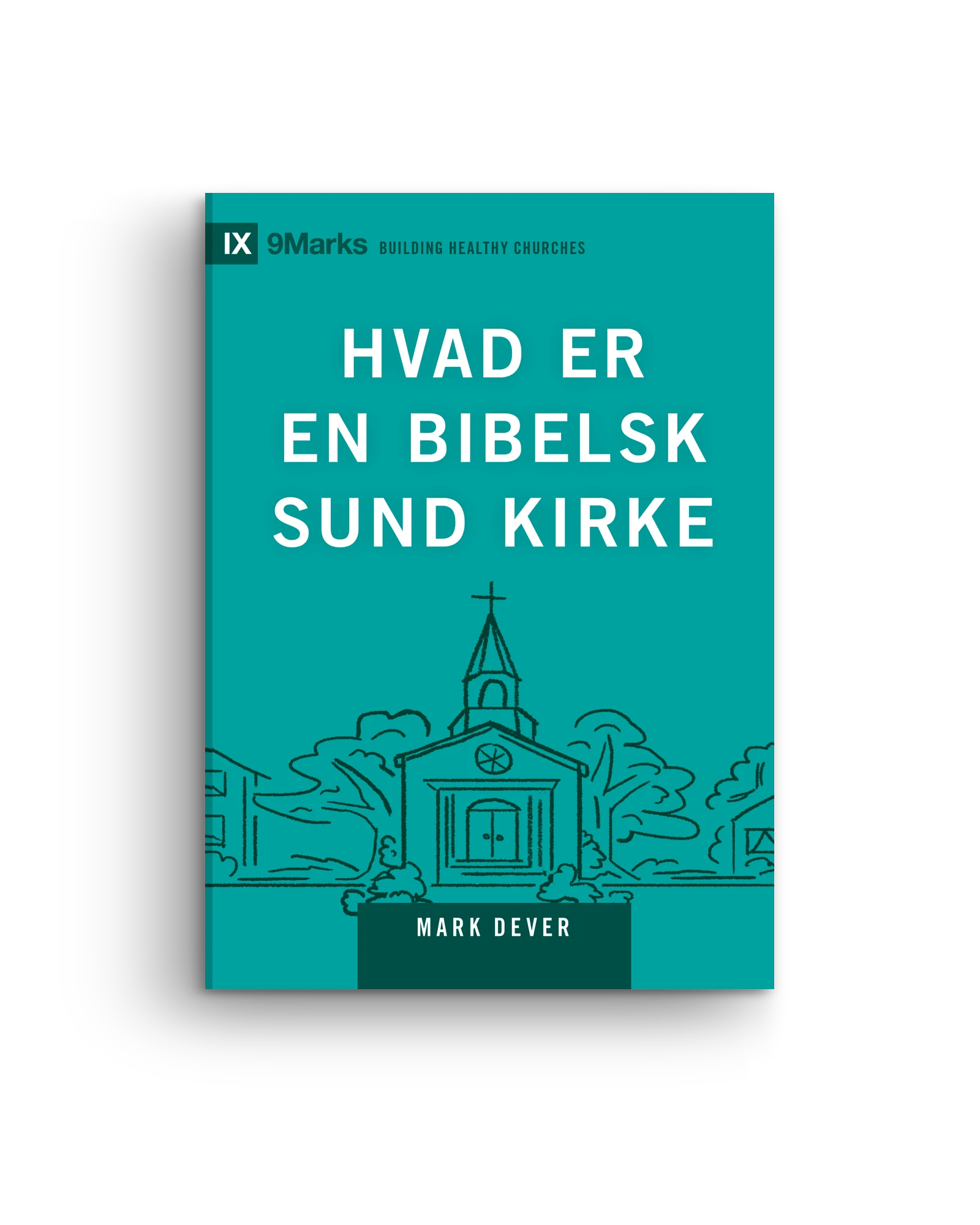 Hvad er en bibelsk sund kirke?