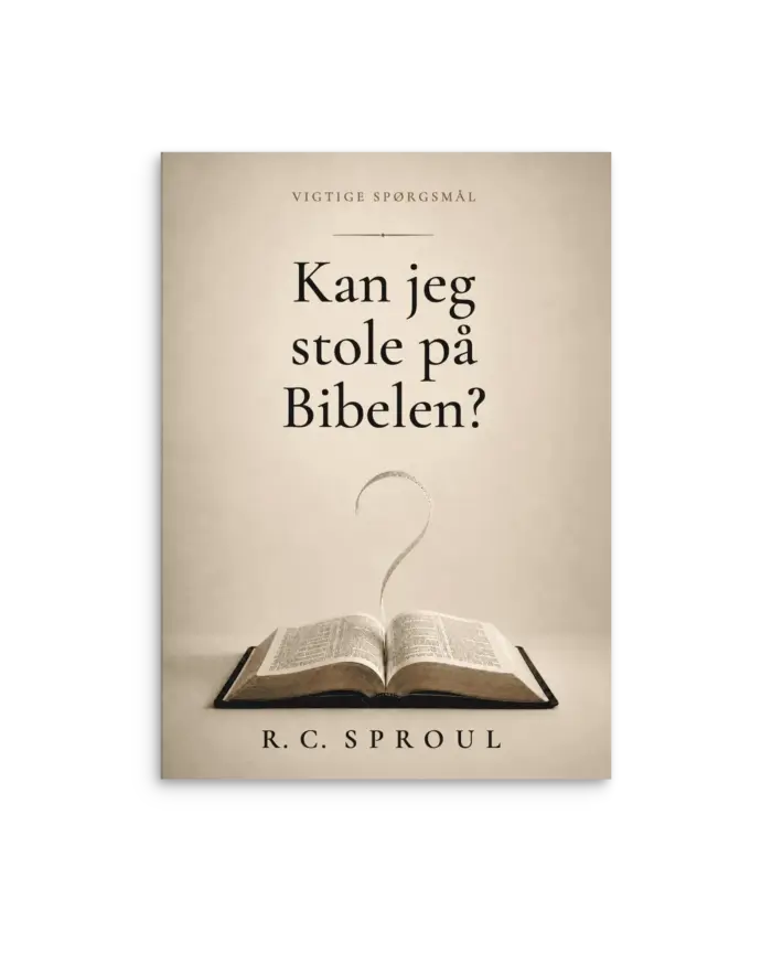 Kan jeg stole på Bibelen?
