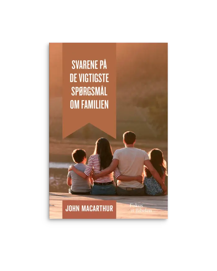 Svarene på de vigtigste spørgsmål om familien